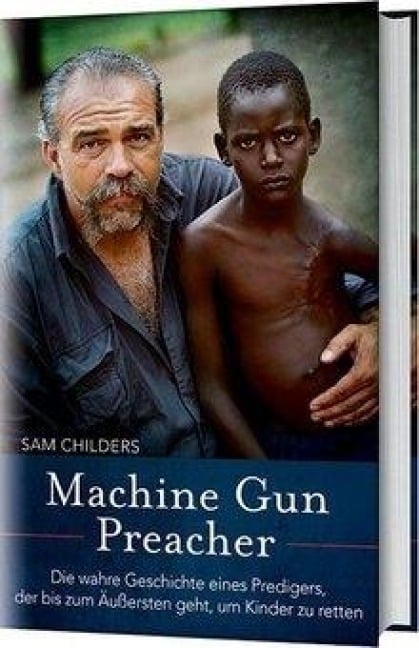 Machine Gun Preacher - Sam Childers