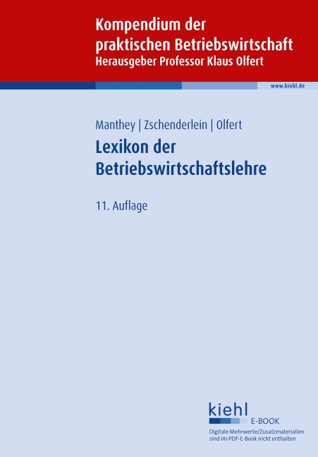 Lexikon der Betriebswirtschaftslehre - Patrick Manthey, Oliver Zschenderlein