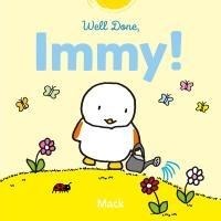 Well Done, Immy! - Mack Van Gageldonk