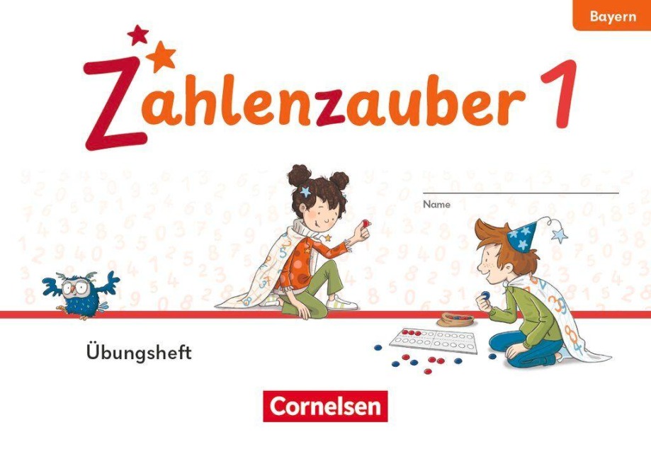 Zahlenzauber 1. Jahrgangsstufe - Ausgabe Bayern 2026 - Übungsheft - 