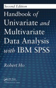 Cover-Bild zum Titel 'Handbook of Univariate and Multivariate Data Analysis with IBM SPSS' von 'Robert Ho'