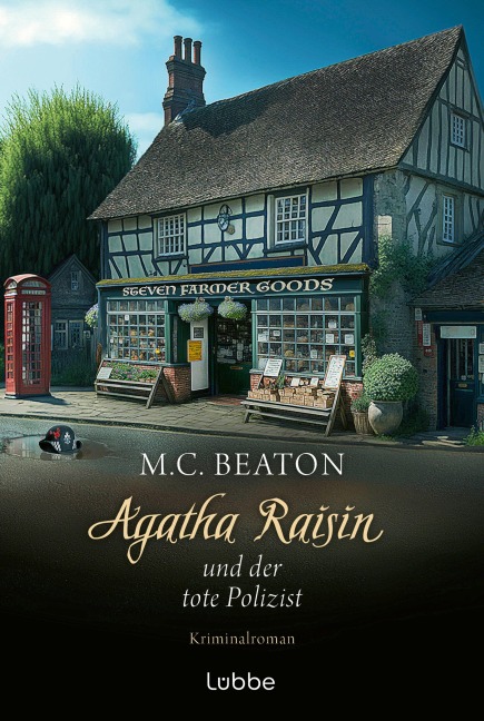 Agatha Raisin und der tote Polizist - M. C. Beaton