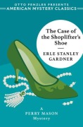 Cover-Bild zum Titel 'The Case of the Shoplifter's Shoe' von 'Erle Stanley Gardner'