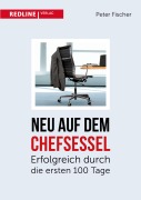 Cover-Bild zum Titel 'Neu auf dem Chefsessel' von 'Peter Fischer'