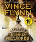Extreme Measures: A Thriller - Vince Flynn