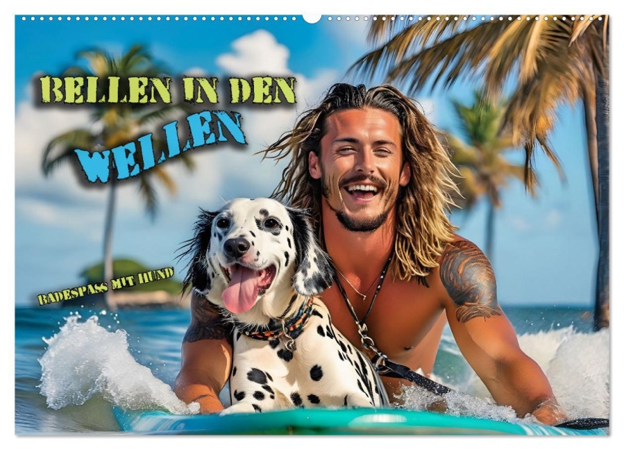 Bellen in den Wellen - Badespaß mit Hund (Wandkalender 2026 DIN A2 quer), CALVENDO Monatskalender - Renate Utz
