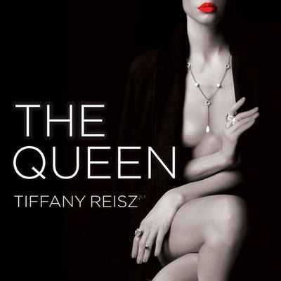 The Queen Lib/E - Tiffany Reisz