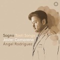 Cover-Bild zum Titel 'Sogno - Tosti Songs' von 'Javier/Rodriguez Camarena'