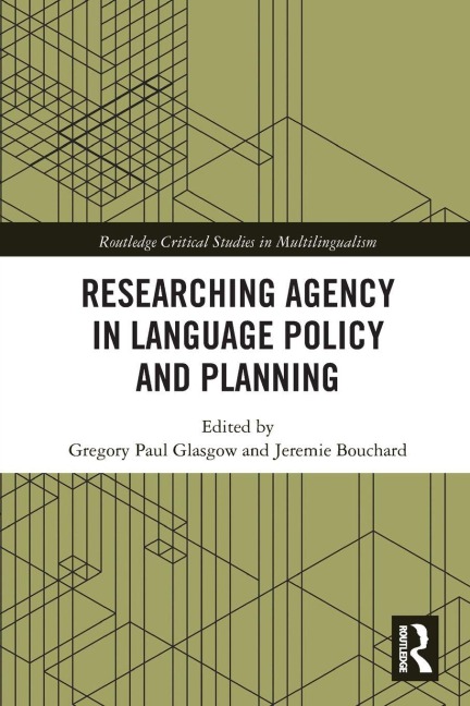 Researching Agency in Language Policy and Planning - 