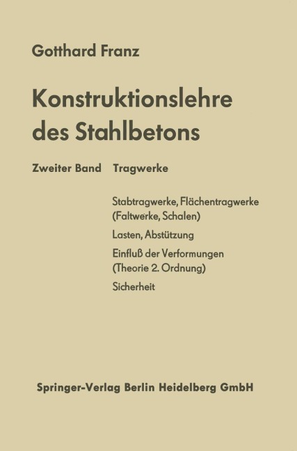 Konstruktionslehre des Stahlbetons - Gotthard Franz, Erhard Hampe, Kurt Schäfer