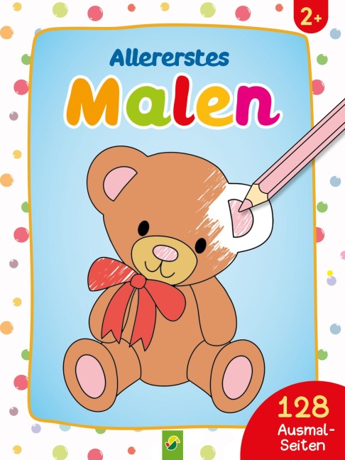 Allererstes Malen - Schwager & Steinlein Verlag