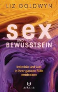 Cover-Bild zum Titel 'Sex und Bewusstsein' von 'Liz Goldwyn'