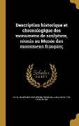 Cover-Bild zum Titel 'Description historique et chronologique des monumens de sculpture, réunis au Musée des monumens français;' von 'Alexandre Lenoir'