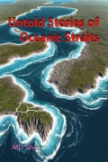 Cover-Bild zum Titel 'Untold Stories of Oceanic Straits' von 'Md Sharr'