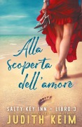 Alla Scoperta Dell' Amore - Judith Keim