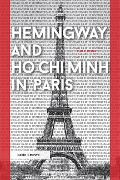 Cover-Bild zum Titel 'Hemingway and Ho Chi Minh in Paris' von 'David Crowe'