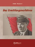 Cover-Bild zum Titel 'Das Ermittlungsverfahren' von 'Walter Baumert'