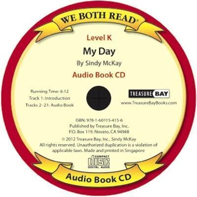 My Day (We Both Read Audio Book - Level K) - Sindy McKay