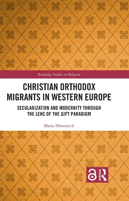 Christian Orthodox Migrants in Western Europe - Maria Hämmerli