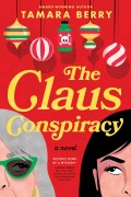 Cover-Bild zum Titel 'The Claus Conspiracy' von 'Tamara Berry'