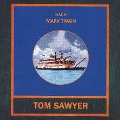 Cover-Bild zum Titel 'Tom Sawyer' von 'Mark Twain'