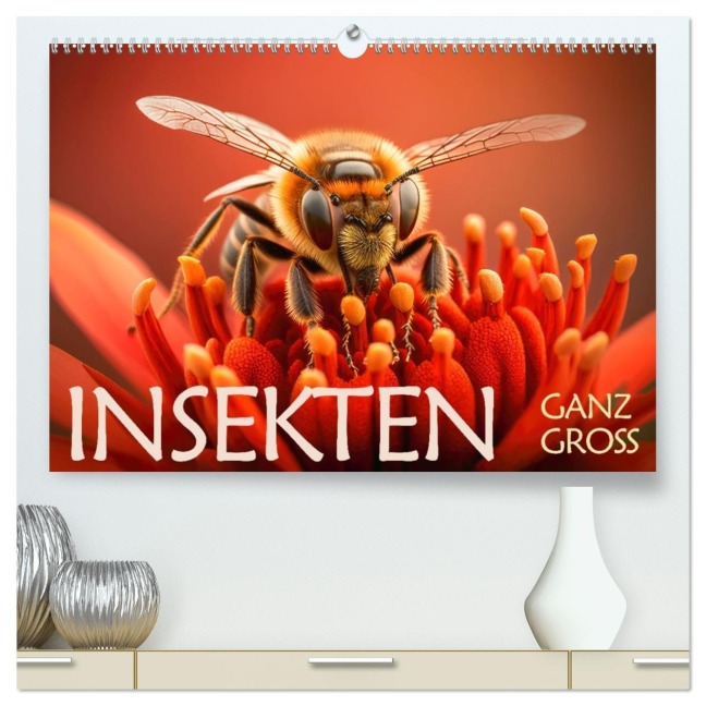 Insekten ganz gross (hochwertiger Premium Wandkalender 2026 DIN A2 quer), Kunstdruck in Hochglanz - Daniel Rohr