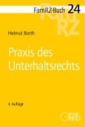 Cover-Bild zum Titel 'Praxis des Unterhaltsrechts' von 'Helmut Borth'