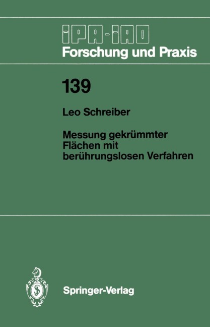Messung gekrümmter Flächen mit berührungslosen Verfahren - Leo Schreiber