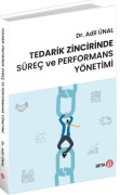 Cover-Bild zum Titel 'Tedarik Zincirinde Sürec ve Performans Yönetimi' von 'Adil Ünal'