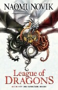 Cover-Bild zum Titel 'League of Dragons' von 'Naomi Novik'