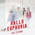Cover-Bild zum Titel 'Hallo Euphoria' von 'Die Sterne'