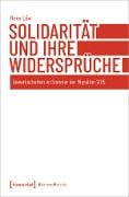 Solidarität und ihre Widersprüche - Neva Löw