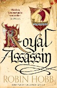 Cover-Bild zum Titel 'The Farseer Trilogy 2. Royal Assassin' von 'Robin Hobb'
