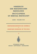 Cover-Bild zum Titel 'Röntgendiagnostik des Schädels II / Roentgen Diagnosis of the Skull II' von 'Alois Beutel, F. Clementschitsch, Karl Hollmann, Andreas Tänzer, L. Psenner'