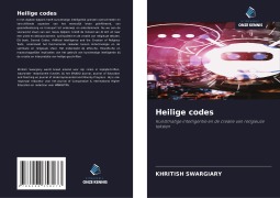 Cover-Bild zum Titel 'Heilige codes' von 'Khritish Swargiary'