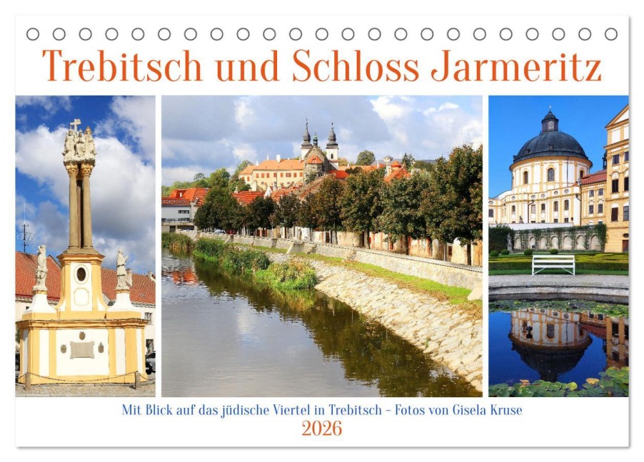 Trebitsch und Schloss Jarmeritz (Tischkalender 2026 DIN A5 quer), CALVENDO Monatskalender - Gisela Kruse
