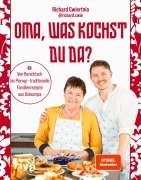 Cover-Bild zum Titel 'Oma, was kochst du da?' von '@Richard. Cwie, Richard Cwiertnia'