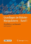 Cover-Bild zum Titel 'Grundlagen der Roboter-Manipulatoren - Band 1' von 'Jörg Mareczek'