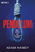 Cover-Bild zum Titel 'Pendulum' von 'Adam Hamdy'