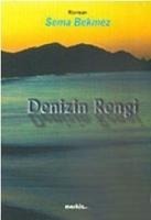 Denizin Rengi - Sema Bekmez