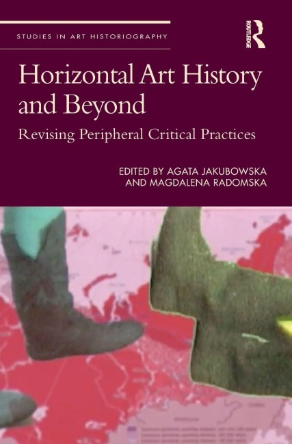 Horizontal Art History and Beyond - 