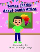Cover-Bild zum Titel 'Tomas Learns about South Africa' von 'Tracilyn George'