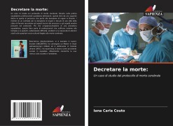 Cover-Bild zum Titel 'Decretare la morte:' von 'Iana Carla Couto'