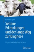 Cover-Bild zum Titel 'Seltene Erkrankungen und der lange Weg zur Diagnose' von 'Lorenz Grigull'