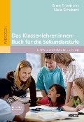 Cover-Bild zum Titel 'Das Klassenlehrer:innen-Buch für die Sekundarstufe' von 'Birte Friedrichs, Nele Schubert'