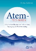 Cover-Bild zum Titel 'Atemtechniken' von 'Markus Schirner'