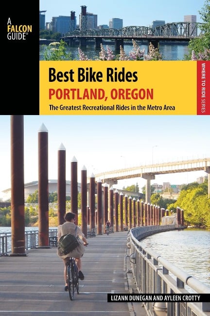 Best Bike Rides Portland, Oregon - Lizann Dunegan, Ayleen Crotty