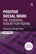 Cover-Bild zum Titel 'Positive Social Work' von 'Julie Adams, Angie Sheard'
