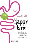 Cover-Bild zum Titel 'Happy Darm' von 'Vincent Pedre'
