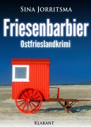 Cover-Bild zum Titel 'Friesenbarbier. Ostfrieslandkrimi' von 'Sina Jorritsma'